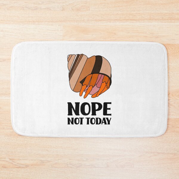 Item preview, Funny Introvert Hermit Crab - Nope Not Today designed and sold by Designs by Jesabee.