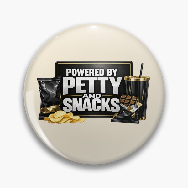 Item preview, Powered by Petty and Snacks Funny Snack Lover Shirt designed and sold by POD DYNASTY | Original Print On Demand T-Shirt Graphics.