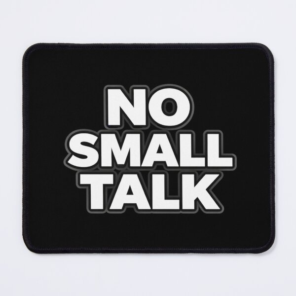 Item preview, No Small Talk Introvert Humor Statement Shirt designed and sold by Papier Atelier Art.