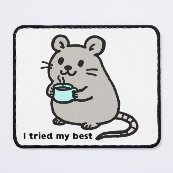 Item preview, “I Tried My Best” Rat with Coffee | Funny Tired Mouse Meme Sticker | Cute Doodle Animal designed and sold by MartynaMakes.