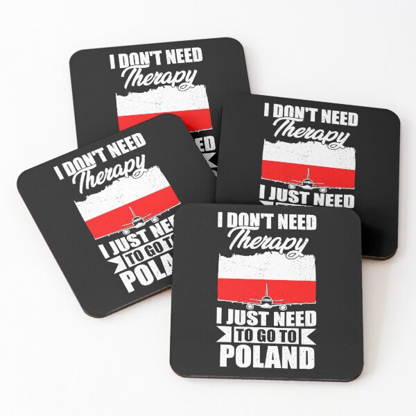 Item preview, I Don't Need Therapy I Just Need to Go to poland  designed and sold by GabbyKash.