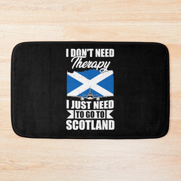 Item preview, I Don't Need Therapy I Just Need to Go to Scotland designed and sold by GabbyKash.