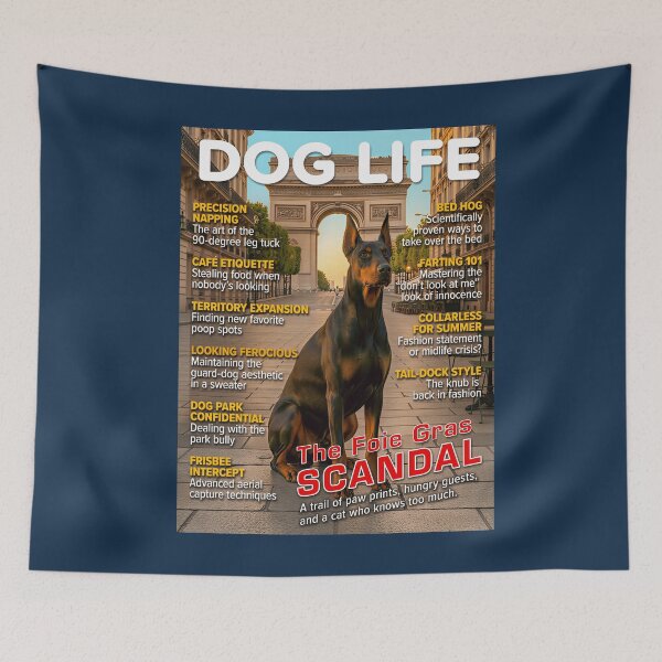 Item preview, DOG LIFE Magazine Cover – Doberman in Paris – The Foie Gras Scandal designed and sold by FrancophileFun.