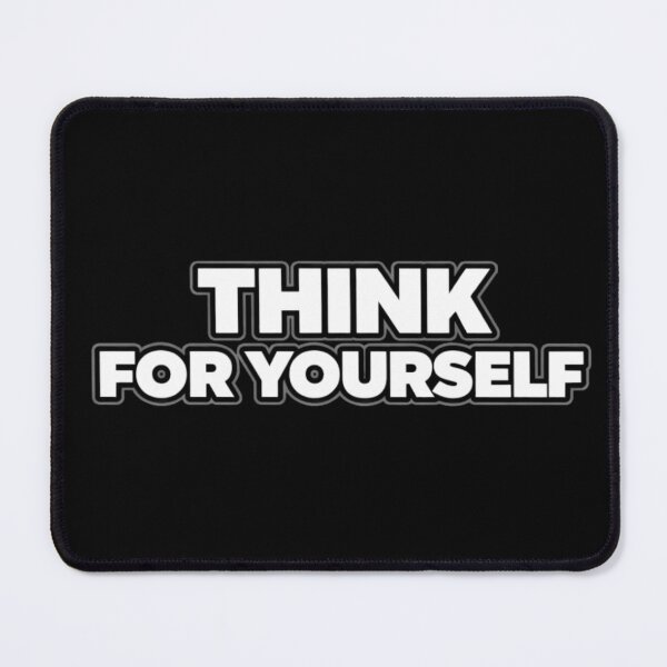 Item preview, Think For Yourself Independent Mindset Statement Shirt designed and sold by Papier Atelier Art.