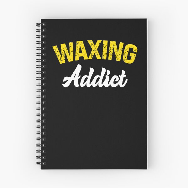 Item preview, Waxing Addict Funny Esthetician Quote designed and sold by SharpThreadZ.
