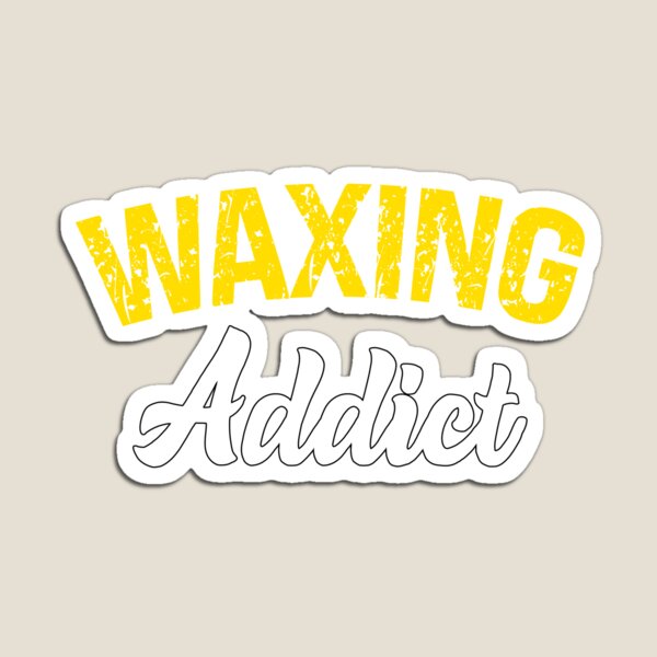 Item preview, Waxing Addict Funny Esthetician Quote designed and sold by SharpThreadZ.