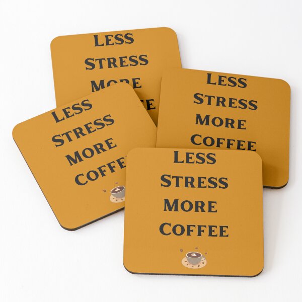 Item preview, Less Stress More Coffee Funny Coffee Lover Quote designed and sold by DreamyDesignsByA.