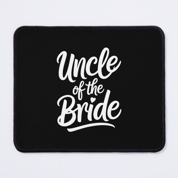 Item preview, Uncle of the Bride  designed and sold by jkrphoto.