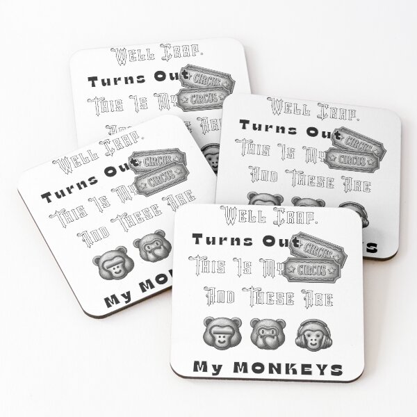 Item preview, My Circus My Monkeys Funny Quote – Sarcastic Office Humor Monkey Design designed and sold by Ladys-Gents.