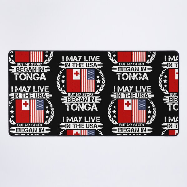 Item preview, I May Live In The USA But My Story Began In Tonga designed and sold by CosmoKitsch.