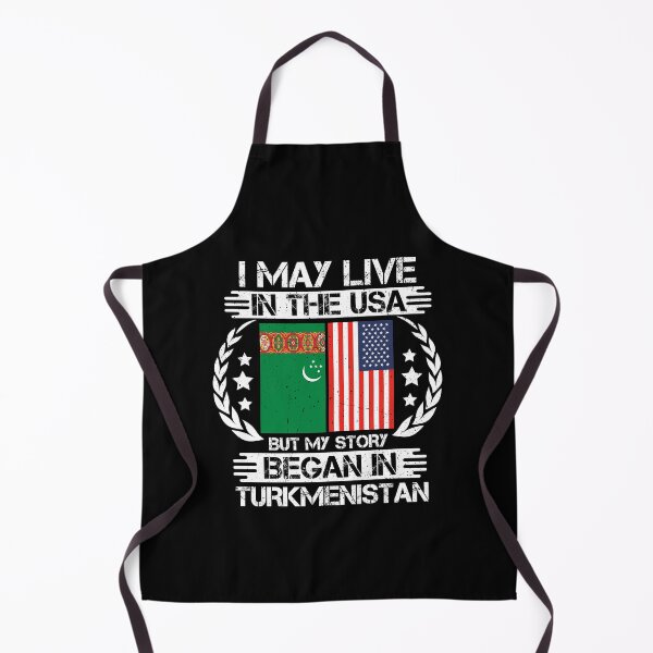 Item preview, I May Live In The USA But My Story Began In Turkmenistan designed and sold by CosmoKitsch.