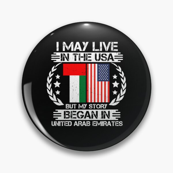 Item preview, I May Live In The USA But My Story Began In United Arab Emirates designed and sold by CosmoKitsch.