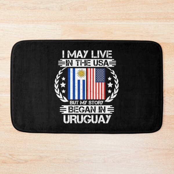 Item preview, I May Live In The USA But My Story Began In Uruguay    designed and sold by CosmoKitsch.
