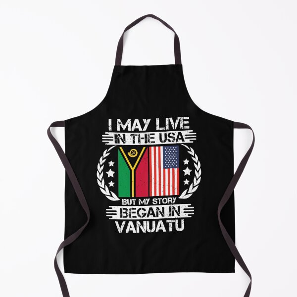 Item preview, I May Live In The USA But My Story Began In Vanuatu designed and sold by CosmoKitsch.