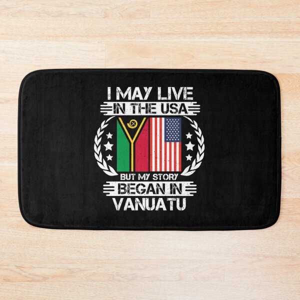 Item preview, I May Live In The USA But My Story Began In Vanuatu  designed and sold by CosmoKitsch.