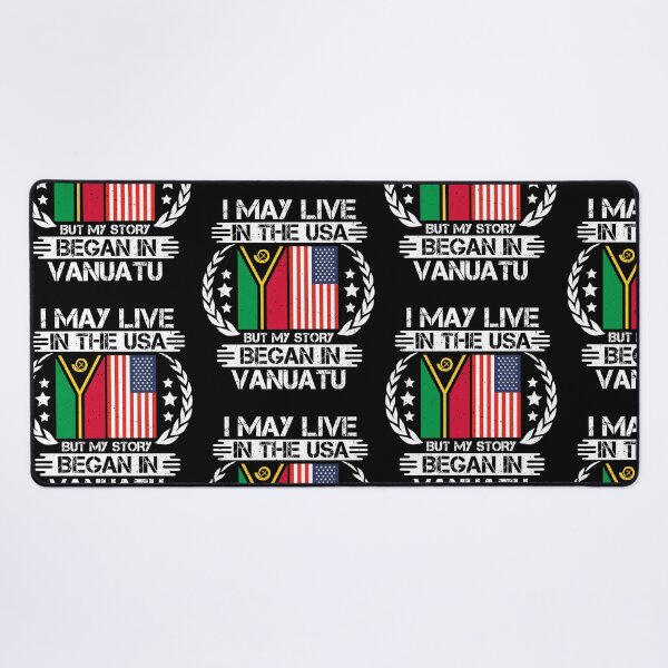 Item preview, I May Live In The USA But My Story Began In Vanuatu designed and sold by CosmoKitsch.