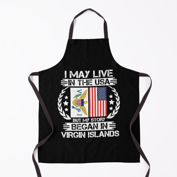 Item preview, I May Live In The USA But My Story Began In Virgin Islands designed and sold by CosmoKitsch.