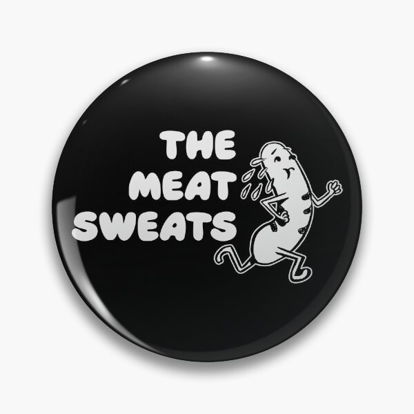 Item preview, THE MEAT SWEATS designed and sold by oddwonders.