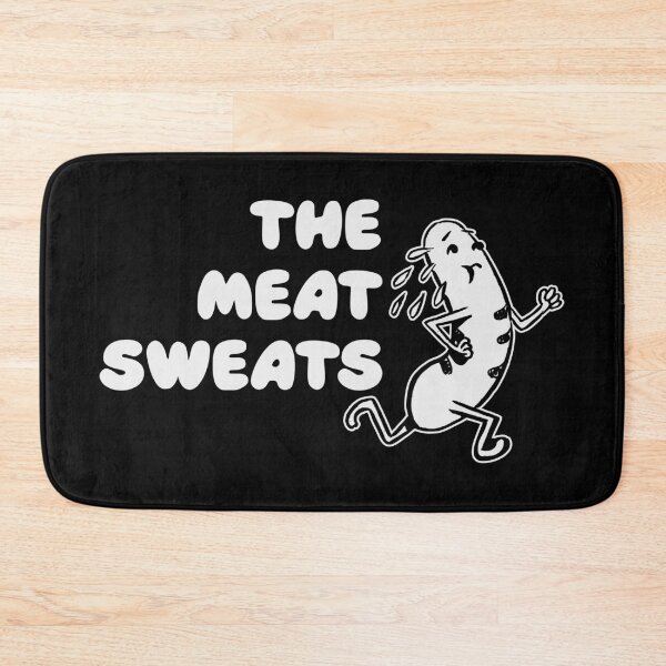 Item preview, THE MEAT SWEATS designed and sold by oddwonders.