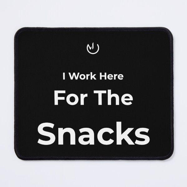 Item preview, I Work Here For The Snacks – Funny Office Humor Workplace Meme Typography designed and sold by mostly_offline.