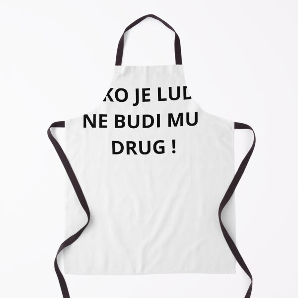 Item preview, Tko je lud ne budi mu drug- natpis designed and sold by Dmitrij63.
