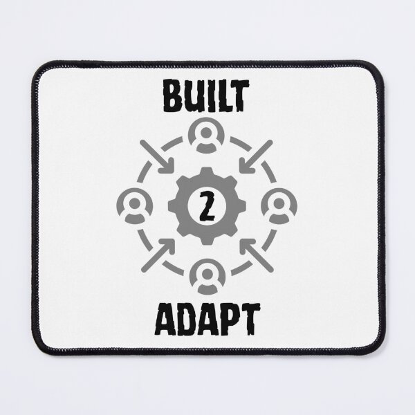 Item preview, Built To Adapt Motivational Quote designed and sold by Snedsdigital.