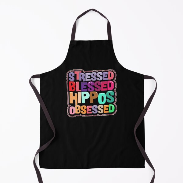 Item preview, stressed blessed hippos obsessed funny hippopotamus quotes designed and sold by Pikkalo.