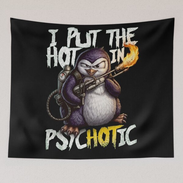 Item preview, Badass Penguin Flamethrower - I Put the Hot in Psychotic designed and sold by MOFAPPAREL.