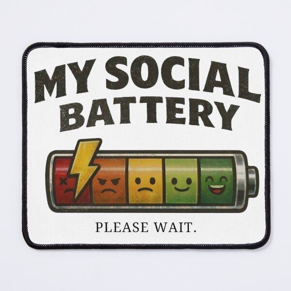 Item preview, My Social Battery Funny Introvert Battery Meter Meme designed and sold by  Existential .