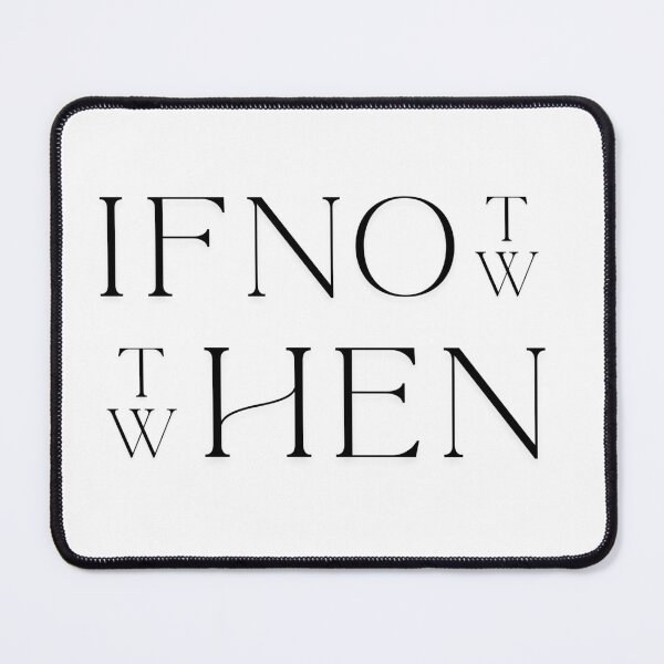Item preview, IF NOT NOW THEN WHEN designed and sold by ChartGifts.