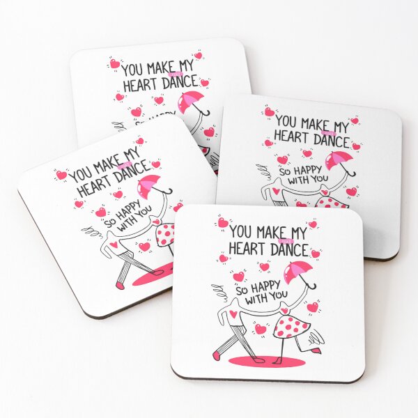 Item preview, You Make My Heart Dance So Happy With You Love designed and sold by SkeletonsDanger.