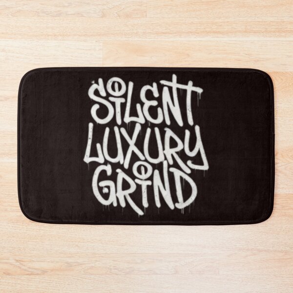 Item preview, Silent Luxury Grind designed and sold by  ViralVisionsCreating .