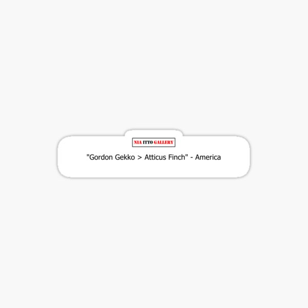 Nia Itto Gallery -GREATER THAN- Sticker