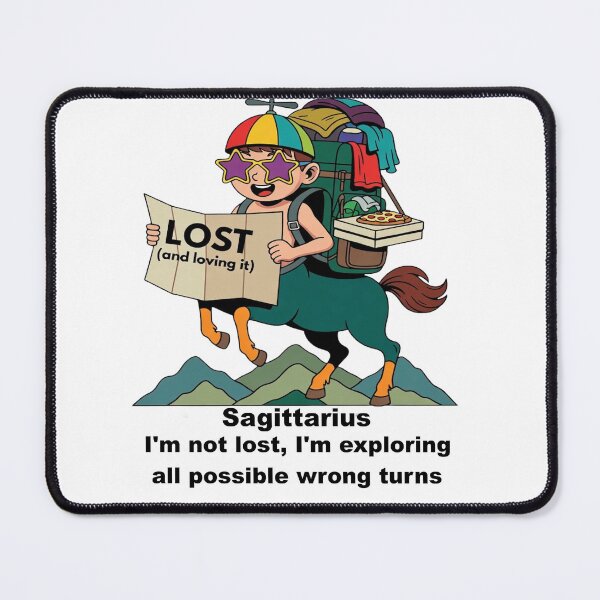 Item preview, Funny Sagittarius Zodiac - "Lost and Loving It" Optimistic Centaur Design designed and sold by ClaussShop.