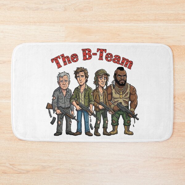 Item preview, The B-Team designed and sold by cjbizmedia.