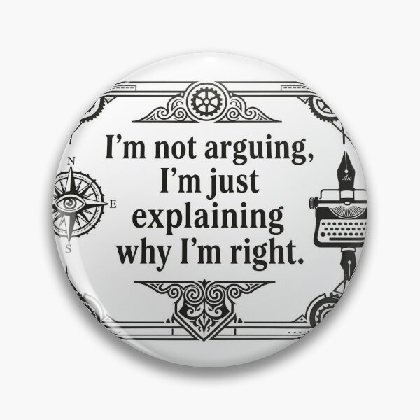 Item preview, For the thinkers, the explorers, and the stubbornly correct. designed and sold by HenryPV777.