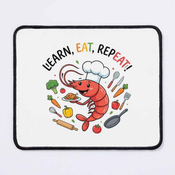Item preview, Learn Eat Repeat Shrimp Chef Culinary Design designed and sold by chattsuede.
