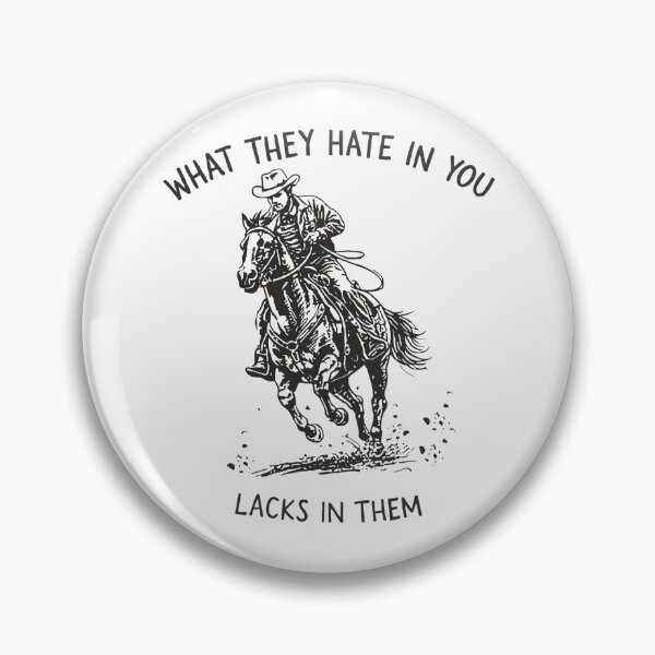 Item preview, Rodeo Cowboy Motivation Quote What They Hate In You Lacks In Them designed and sold by JessArty ⭐⭐⭐⭐⭐.