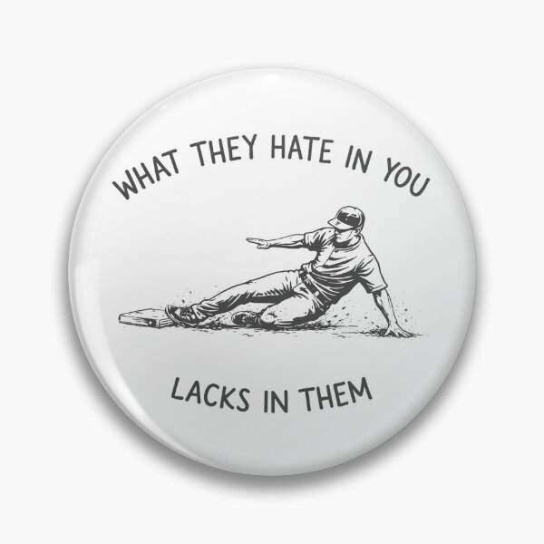 Item preview, Baseball Slide Motivation Quote What They Hate In You Lacks In Them designed and sold by JessArty ⭐⭐⭐⭐⭐.