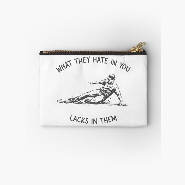 Item preview, Baseball Slide Motivation Quote What They Hate In You Lacks In Them designed and sold by JessArty ⭐⭐⭐⭐⭐.