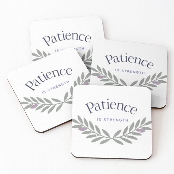 Item preview, Patience Is Strength designed and sold by Dreprogress.
