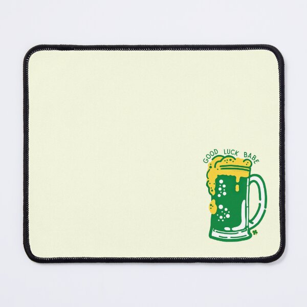 Item preview, good luck babe green beer st. patrick's day designed and sold by magicalpanicmachine.