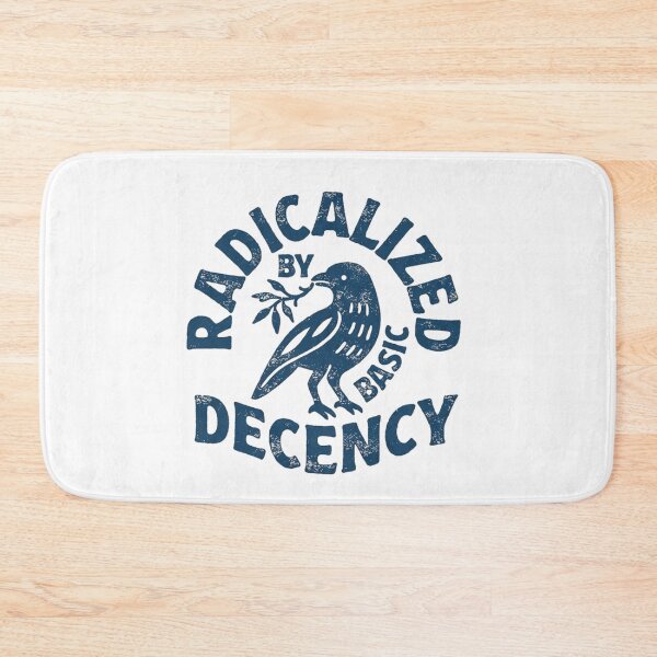 Item preview, Radicalized by basic decency designed and sold by LuloCreative.