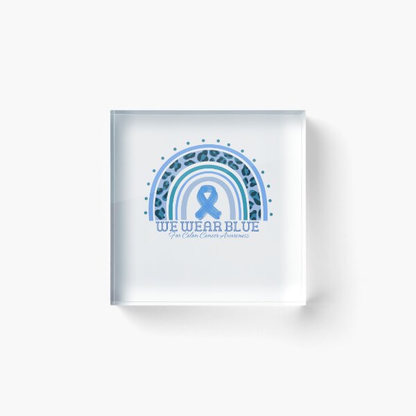 Item preview, We Wear Blue For Colon Cancer Awareness designed and sold by LuveraxArt.
