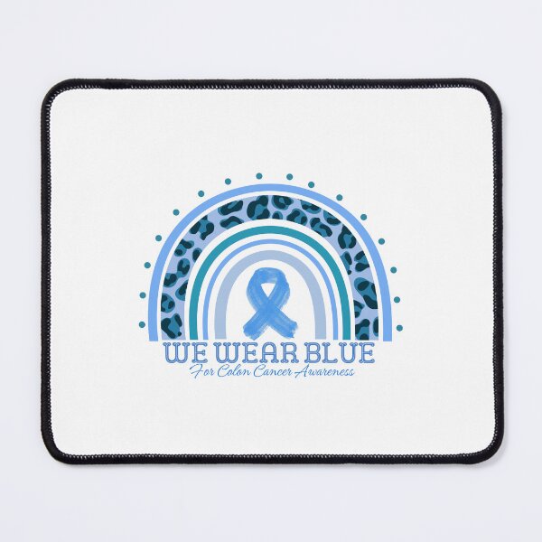 Item preview, We Wear Blue For Colon Cancer Awareness designed and sold by LuveraxArt.
