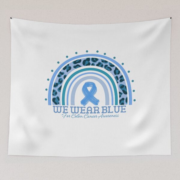 Item preview, We Wear Blue For Colon Cancer Awareness designed and sold by LuveraxArt.