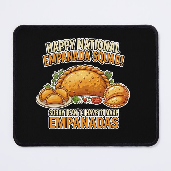 Item preview, Happy-National-Empanada-Day designed and sold by w66aboo.