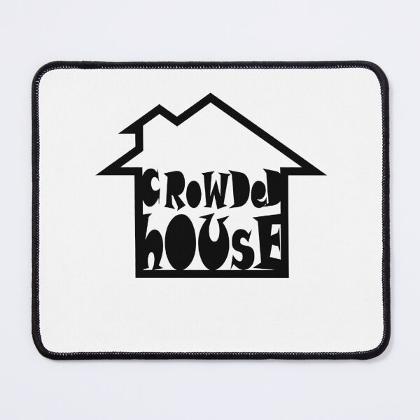 Item preview, Copy of Copy of CROWDED HOUSE designed and sold by dayatkelik.