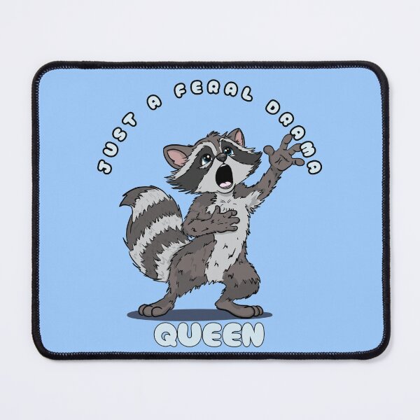 Item preview, Just A Feral Drama Queen designed and sold by Kate Miller Illustrator.
