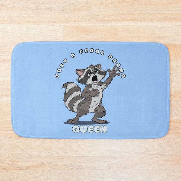 Item preview, Just A Feral Drama Queen designed and sold by Kate Miller Illustrator.